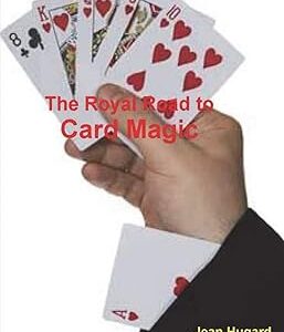 The Royal Road to Card Magic