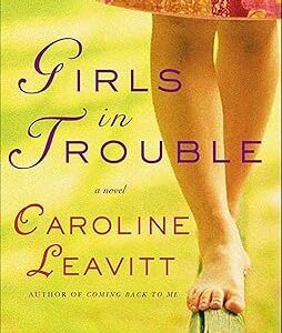 Girls in Trouble: A Novel