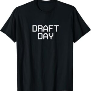 Draft Day T-Shirt